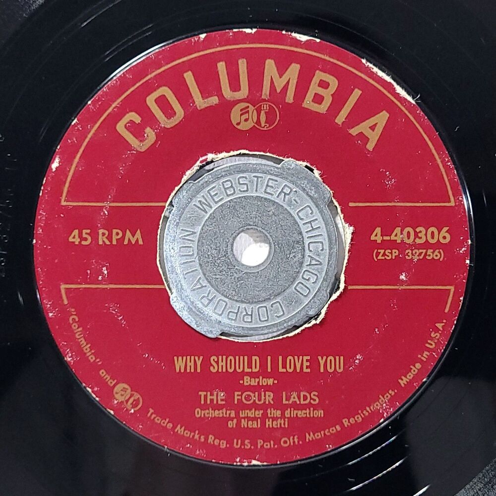 Four Lads 45 Why Should I Love You? / Skokiaan on Columbia VG- Pop